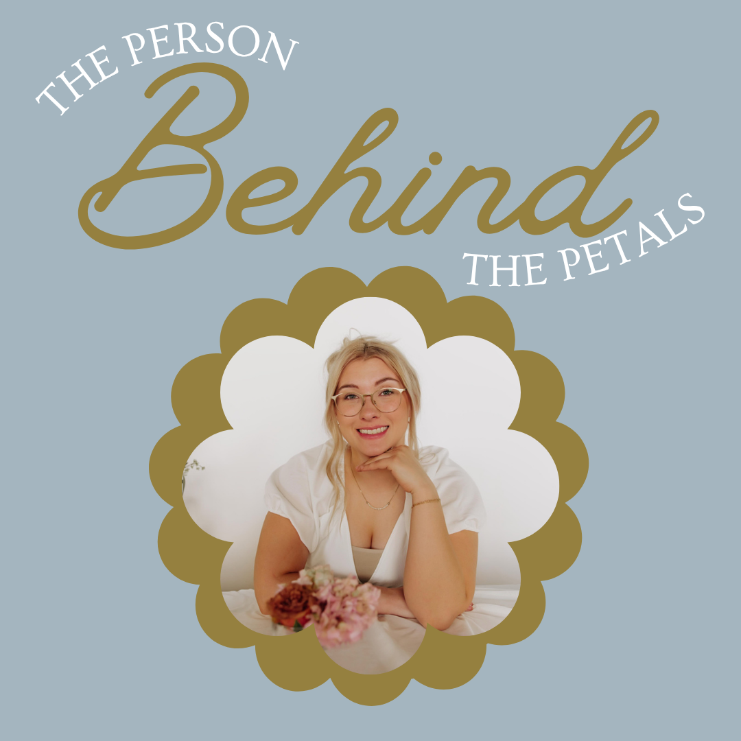 Cydnie holding flowers with text 'The Person Behind The Petals' on a light blue background